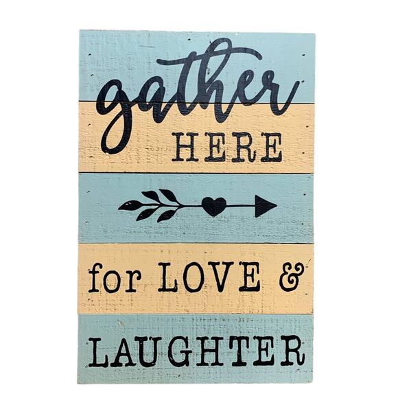 Gather Here for Love & Laughter Cottage Core Wooden Wall Phrase Art Signs Plaque - Picture 1 of 2